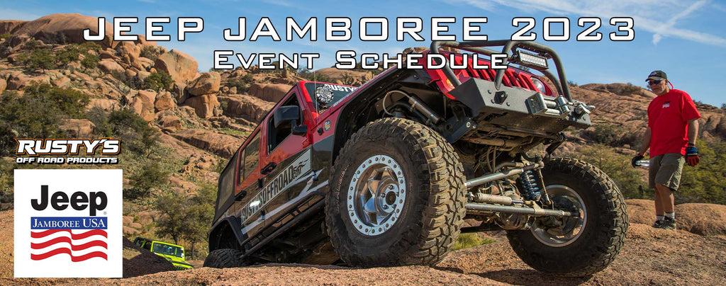 2023 Jeep Jamboree Event Schedule – Rusty's Off-Road Products